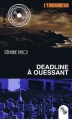 Couverture Deadline à Ouessant Editions L'Atelier Mosésu 2013