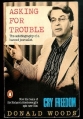 Couverture Asking for Trouble: Autobiography of a Banned Journalist Editions Penguin books 1987