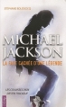 Couverture Michael Jackson, la face cachée d'une légende Editions City 2009
