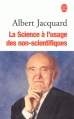 Couverture La science à l'usage des non-scientifiques Editions Le Livre de Poche 2003