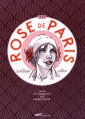 Couverture Rose de Paris Editions Parigramme 2015