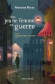 Couverture Une jeune femme en guerre, tome 2 : Printemps 1944 - Été 1945 Editions Québec Amérique 2008