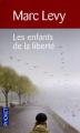 Couverture Les Enfants de la liberté Editions Pocket 2009