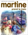 Couverture Martine prend le train Editions Casterman (Farandole) 1993