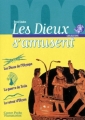 Couverture Les Dieux s'amusent Editions Flammarion (Castor poche - Castor doc) 1999