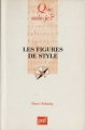 Couverture Que sais-je ? : Les Figures de style Editions Presses universitaires de France (PUF) (Que sais-je ?) 2004
