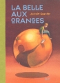 Couverture La belle aux oranges Editions Seuil 2003