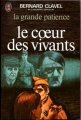 Couverture La grande patience, tome 3 : Le coeur des vivants Editions J'ai Lu 1964