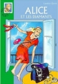 Couverture Alice et les diamants Editions Hachette (Bibliothèque Verte) 1999