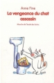 Couverture La vengeance du chat assassin Editions L'École des loisirs (Mouche) 2008