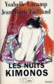 Couverture Les Nuits kimonos Editions JC Lattès 1995