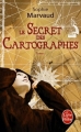 Couverture Le secret des cartographes, tome 1 Editions Le Livre de Poche 2010