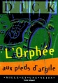 Couverture L'Orphée aux pieds d'argile suivi de Notes rédigées tard le soir par un écrivain de S.-F. fatigué Editions Mille et une nuits (La petite collection) 1995