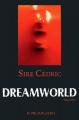 Couverture Dreamworld Editions Le Pré aux Clercs 2009