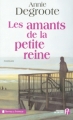 Couverture Les amants de la petite reine Editions Les Presses de la Cité (Terres de France) 2005
