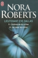 Couverture Lieutenant Eve Dallas, double, tomes 05 et 06 : Cérémonie du crime, Au coeur du crime Editions J'ai Lu 2010