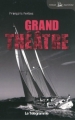 Couverture Grand Théâtre Editions Le Télégramme 2010
