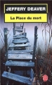 Couverture La place du mort Editions Le Livre de Poche 2004