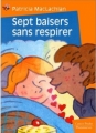 Couverture Sept baisers sans respirer Editions Flammarion (Castor poche) 1998