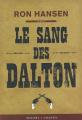Couverture Le sang des Dalton Editions Buchet / Chastel (Littérature étrangère) 2009