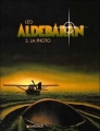 Couverture Les Mondes d'Aldébaran, saison 1 : Aldébaran, tome 3 : La Photo Editions Dargaud 2001