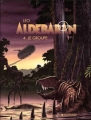 Couverture Les Mondes d'Aldébaran, saison 1 : Aldébaran, tome 4 : Le Groupe Editions Dargaud 2001