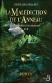 Couverture La Malédiction de l'anneau, tome 2 : Le Sommeil du dragon Editions Belfond 2009
