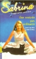 Couverture Sabrina, l'apprentie sorcière, tome 01 : Une rentrée pas ordinaire Editions Pocket (Junior) 2000