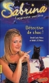 Couverture Sabrina, l'apprentie sorcière, tome 10 : Détective de choc ! Editions Pocket (Junior) 2001