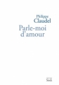 Couverture Parle-moi d'amour Editions Stock 2008