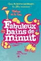 Couverture Filles au pair, tome 2 : Fabuleux bains de minuit Editions Albin Michel (Jeunesse - Wiz) 2006