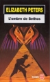 Couverture Amelia Peabody, tome 04 : L'ombre de Sethos Editions Le Livre de Poche 1999