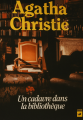 Couverture Un cadavre dans la bibliothèque Editions Librairie des  Champs-Elysées  (Le masque) 1983