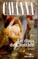 Couverture Le Dieu de Clotilde Editions Albin Michel 2000