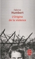 Couverture L'Origine de la violence Editions Le Livre de Poche 2010