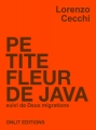 Couverture Petite Fleur de Java Editions Onlit 2015