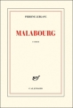 Couverture Malabourg Editions Gallimard  (Blanche) 2014