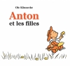 Couverture Anton et les filles Editions L'École des loisirs (Albums) 2005