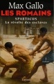 Couverture Les Romains, tome 1 : Spartacus, la révolte des esclaves Editions Fayard 2006