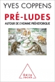 Couverture Pré-ludes, Autour de l'homme préhistorique Editions Odile Jacob 2014