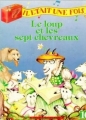 Couverture Le loup et les sept chevreaux Editions Fabbri 1990