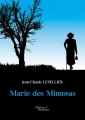 Couverture Marie des Mimosas Editions Baudelaire 2015