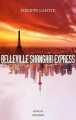 Couverture Belleville Shanghai Express Editions Grasset 2015