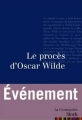 Couverture Le procès d'Oscar Wilde Editions Stock (La Cosmopolite) 2005