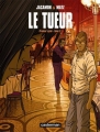 Couverture Le Tueur, intégrale : Premier cycle, tome 2 Editions Casterman 2010
