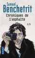 Couverture Chroniques de l'asphalte, tome 2 : L'arrivée à Paris Editions Pocket 2008
