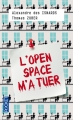 Couverture L'Open-space m'a tuer Editions Pocket 2015