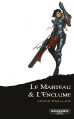 Couverture Warhammer 40.000 : Les Soeurs de Bataille, tome 2 : Le Marteau & l'enclume Editions Black Library France 2013