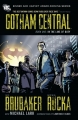 Couverture Gotham Central, tome 1 Editions DC Comics 2011