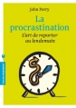 Couverture La procrastination Editions Marabout (Poche) 2014